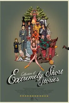 Collection of Extremely Short Stories movie poster