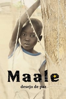 Maale: Desejo de Paz movie poster