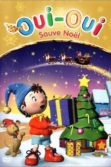 Oui-Oui sauve Noël movie poster