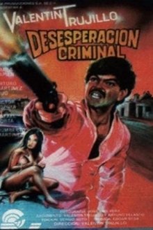 Desesperación criminal movie poster