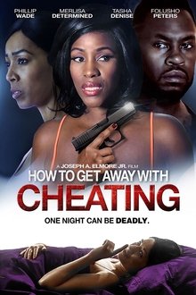 How to Get Away With Cheating movie poster