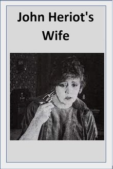 John Heriot's Wife movie poster