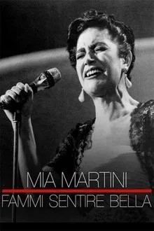 Mia Martini - Fammi sentire bella movie poster