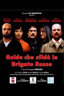 Guido, Who Challenged the Red Brigades movie poster