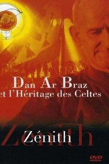 Dan Ar Braz et l'héritage des Celtes - Zénith movie poster