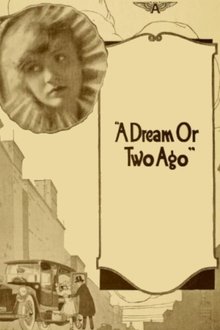 A Dream or Two Ago movie poster