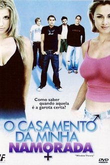 Poster do filme O Casamento da Minha Namorada