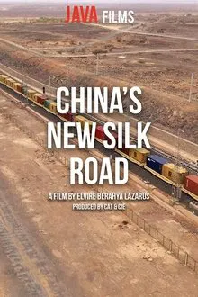 China's New Silk Road movie poster
