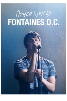 Other Voices: Fontaines D.C. Live At Kilmainham Gaol movie poster