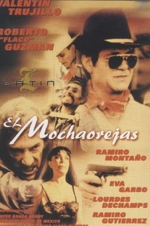 El mochaorejas movie poster