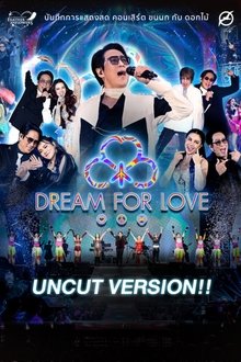 คอนเสิร์ต ขนนก กับ ดอกไม้ #4/2024 ตอน DREAM FOR LOVE movie poster