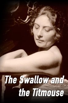 The Swallow and the Titmouse movie poster