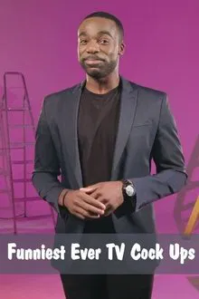 Funniest Ever TV Cock Ups tv show poster