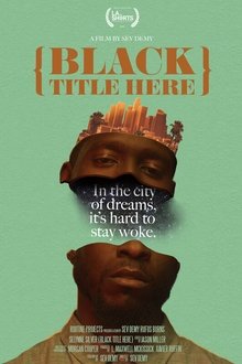 {Black Title Here} movie poster