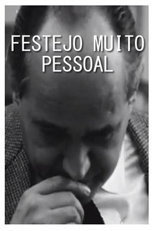 Festejo Muito Pessoal movie poster