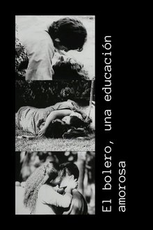 Le boléro, une éducation amoureuse movie poster