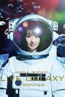 NANA MIZUKI LIVE GALAXY -FRONTIER- movie poster