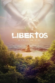 Libertos: O Preço da Vida movie poster