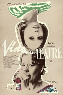 Life of Theater movie poster