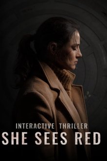 She Sees Red - Interactive Movie movie poster