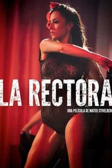 La Rectora movie poster
