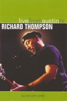 Richard Thompson: Live from Austin, TX movie poster