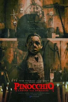Poster do filme Pinocchio: Carved from Darkness