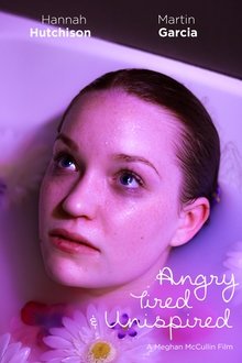Angry Tired and Uninspired movie poster