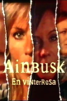 Ainbusk - en vinterresa movie poster