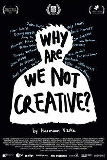 Why Are We (Not) Creative? movie poster