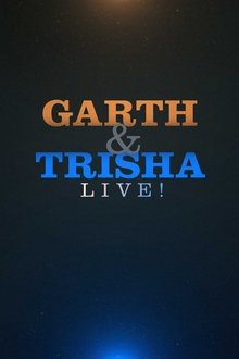 Garth & Trisha Live! movie poster