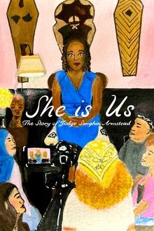 She Is Us: The Story of Judge Songhai Armstead movie poster