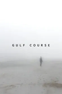 Gulf Course movie poster