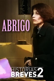 Historias Breves II: Abrigo movie poster