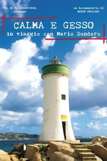 Calma e gesso - In viaggio con Mario Dondero movie poster