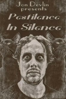 Poster do filme Pestilence In Silence