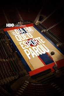 Poster do filme O Dia em que o Esporte Parou