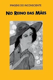 No Reino das Mães - Adelina Gomes movie poster