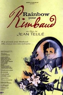 Rainbow pour Rimbaud movie poster