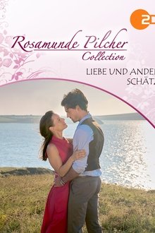 Rosamunde Pilcher: Liebe und andere Schätze movie poster