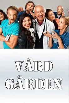 Vårdgården tv show poster