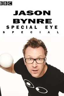 Jason Byrne's Special Eye Live movie poster