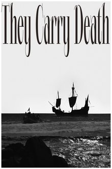 They Carry Death movie poster