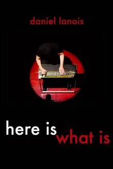 Here Is What Is movie poster