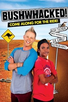 Bushwhacked! tv show poster