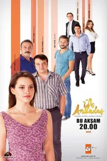 Üç Arkadaş tv show poster