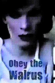Obey The Walrus movie poster