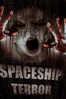 Spaceship Terror movie poster