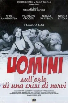Uomini sull'orlo di una crisi di nervi movie poster