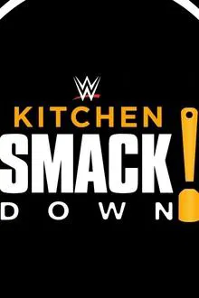 WWE Kitchen SmackDown! tv show poster